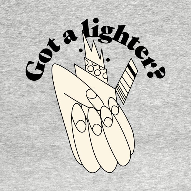 Got a lighter by Nora Gazzar